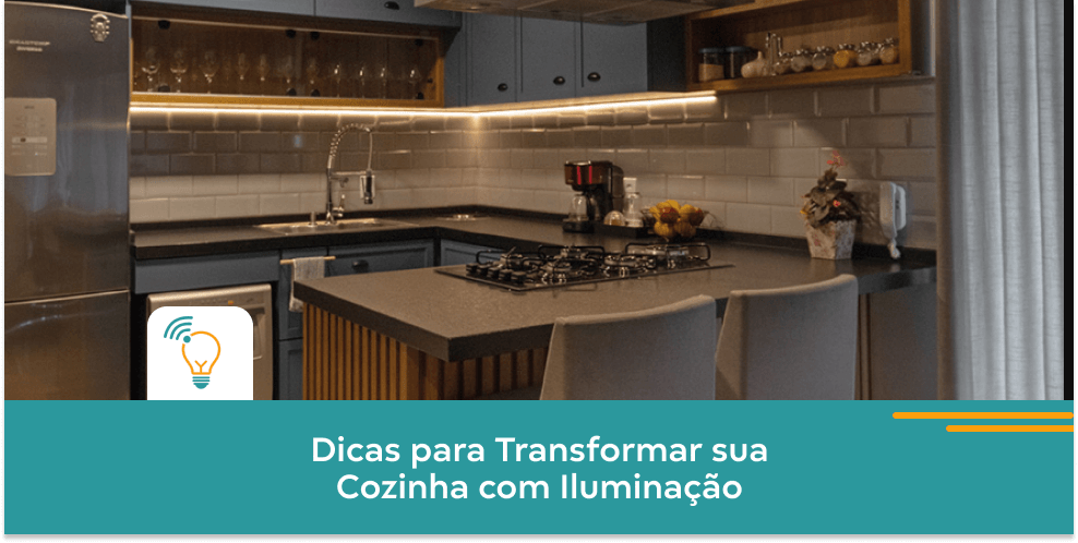 Dicas para Transformar sua Cozinha com Iluminação